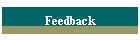 Feedback